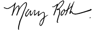 300x100-Mary-Roth-sig 300x100-Mary-Roth-sig